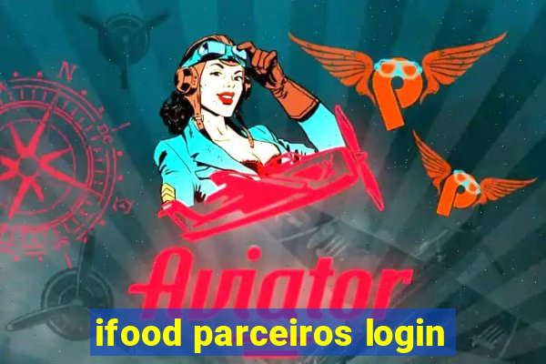 ifood parceiros login